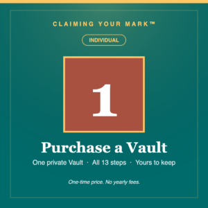 Claiming Your Mark™ Vault · Individual